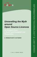 Guibault / van Daalen |  Unravelling the Myth Around Open Source Licences | Buch |  Sack Fachmedien