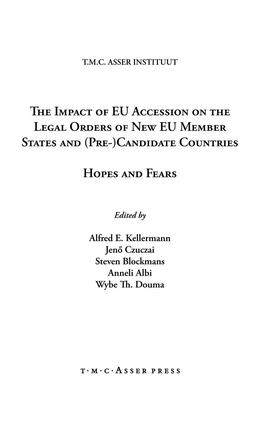 Kellerman / Albi / Douma | The Impact of EU Accession on the Legal Orders of New EU Member States and (Pre-) Candidate Countries | Buch | sack.de