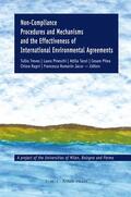 Treves / Tanzi / Pineschi |  Non-Compliance Procedures and Mechanisms and the Effectiveness of International Environmental Agreements | Buch |  Sack Fachmedien