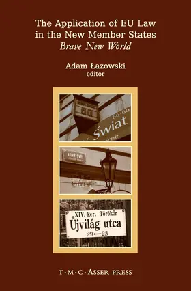 Lazowski |  The Application of EU Law in the New Member States | Buch |  Sack Fachmedien