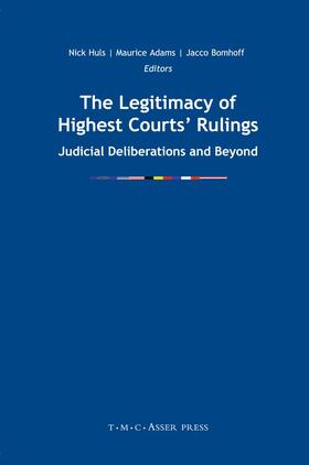 Huls / Bomhoff / Adams | The Legitimacy of Highest Courts' Rulings | Buch | 978-90-6704-289-5 | sack.de