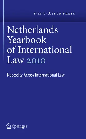 Dekker / Hey |  Netherlands Yearbook of International Law Volume 41, 2010 | eBook | Sack Fachmedien