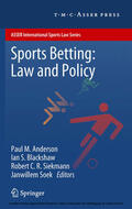 Anderson / Blackshaw / Siekmann |  Sports Betting: Law and Policy | eBook | Sack Fachmedien