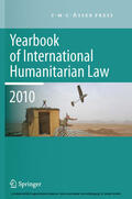 Schmitt / Arimatsu / McCormack |  Yearbook of International Humanitarian Law - 2010 | eBook | Sack Fachmedien