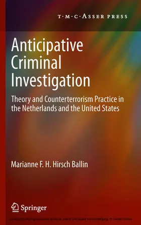 Hirsch Ballin | Anticipative Criminal Investigation | E-Book | www.sack.de