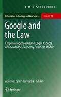 Lopez-Tarruella |  Google and the Law | Buch |  Sack Fachmedien