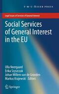 Neergaard / Krajewski / Szyszczak |  Social Services of General Interest in the EU | Buch |  Sack Fachmedien