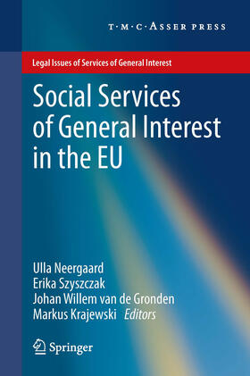 Neergaard / Szyszczak / van de Gronden | Social Services of General Interest in the EU | E-Book | sack.de
