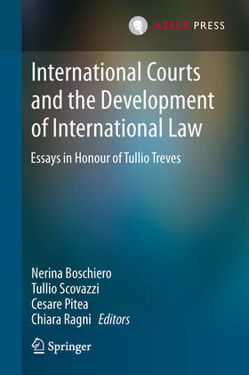 Boschiero / Scovazzi / Pitea | International Courts and the Development of International Law | E-Book | sack.de
