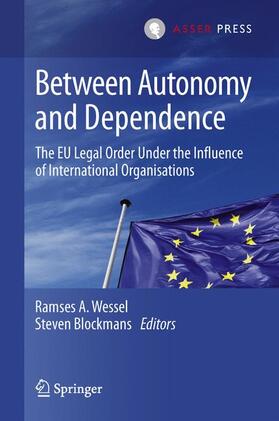 Blockmans / Wessel | Between Autonomy and Dependence | Buch | 978-90-6704-902-3 | sack.de