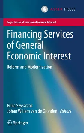 van de Gronden / Szyszczak |  Financing Services of General Economic Interest | Buch |  Sack Fachmedien