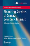 Szyszczak / van de Gronden |  Financing Services of General Economic Interest | eBook | Sack Fachmedien