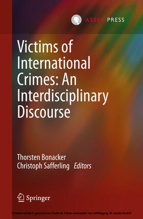 Bonacker / Safferling / (LSE) | Victims of International Crimes: An Interdisciplinary Discourse | E-Book | sack.de
