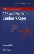 Wild |  CAS and Football: Landmark Cases | Buch |  Sack Fachmedien