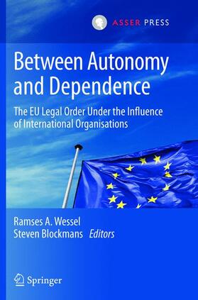 Blockmans / Wessel | Between Autonomy and Dependence | Buch | 978-90-6704-985-6 | sack.de