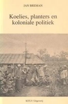 Breman |  Koelies, planters en koloniale politiek | Buch |  Sack Fachmedien