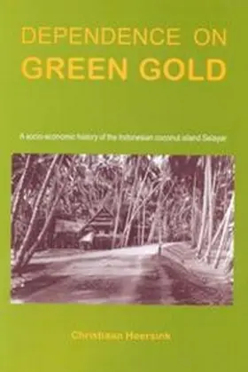 Heersink |  Dependence on Green Gold | Buch |  Sack Fachmedien