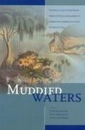 Boomgaard / Henley |  Muddied Waters: Historical and Contemporary Perspectives on Management of Forests and Fisheries in Island Southeast Asia | Buch |  Sack Fachmedien