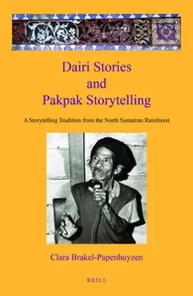 Brakel-Papenhuijzen |  Dairi Stories and Pakpak Storytelling | Buch |  Sack Fachmedien