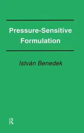Benedek |  Pressure-Sensitive Formulation | Buch |  Sack Fachmedien