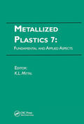 Mittal |  Metallized Plastics 7: Fundamental and Applied Aspects | Buch |  Sack Fachmedien
