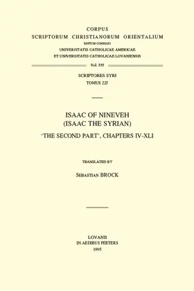 Brock |  Isaac of Nineveh (Isaac the Syrian). 'the Second Part', Chapters IV-XLI: V. | Buch |  Sack Fachmedien