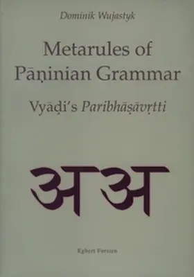 Wujastyk |  Metarules of P&#257;&#7751;inian Grammar (2 Vols.) | Buch |  Sack Fachmedien