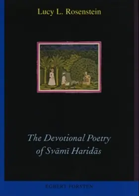 Rosenstein |  The Devotional Poetry of Sv&#257;m&#299; Harid&#257;s | Buch |  Sack Fachmedien