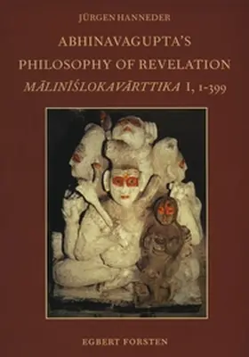 Hanneder |  Abhinavagupta's Philosophy of Revelation | Buch |  Sack Fachmedien