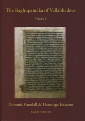  The Raghupañcik&#257; Of Vallabhadeva: Being the Earliest Commentary on the Raghuva&#7747;&#347;a of K&#257;lid&#257;sa. Volume I | Buch |  Sack Fachmedien