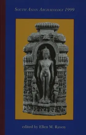  South Asian Archaeology 1999: Proceedings of the Fifteenth International Conference of the European Association of South Asian Archaeologists, Held | Buch |  Sack Fachmedien