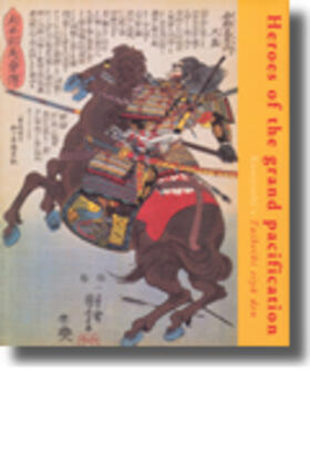 Varshavskaya | Heroes of the Grand Pacification: Kuniyoshi's Taiheiki Eiy&#363; Den | Buch | 978-90-74822-69-5 | sack.de