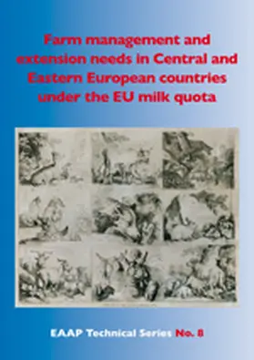Kuipers / Klopcic / Svitojus |  Farm management and extension needs in Central and Eastern European countries under the EU milk quota system | Buch |  Sack Fachmedien