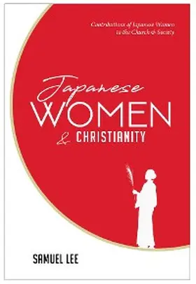Lee |  Japanese Women and Christianity | eBook | Sack Fachmedien