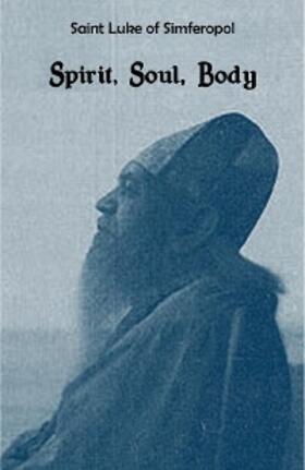 of Simferopol / Convent |  Spirit, Soul, Body | eBook | Sack Fachmedien