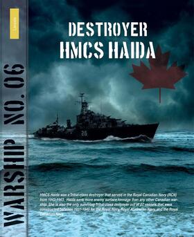 Zinderen-Bakker | Destroyer HMCS Haida | Buch | 978-90-8616-196-6 | sack.de