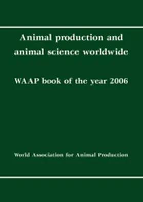 Rosati / Tewolde / Mosconi |  Animal Production and Animal Science Worldwide: Waap Book of the Year 2006 | Buch |  Sack Fachmedien