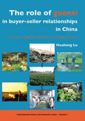 Lu |  The Role of Guanxi in Buyer-Seller Relationships in China | Buch |  Sack Fachmedien