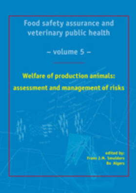 Smulders / Algers |  Welfare of Production Animals: Assessment and Management of Risks | Buch |  Sack Fachmedien