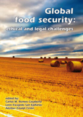 Romeo Casabona / Escajedo San Epifanio / Emaldi Cirión | Global Food Security: Ethical and Legal Challenges | Buch | 978-90-8686-154-5 | sack.de