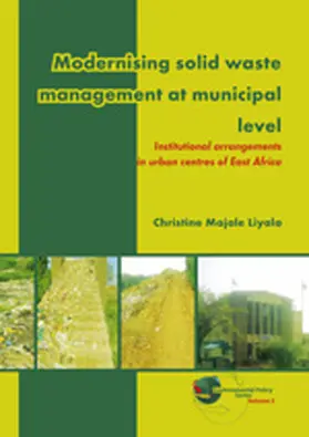 Majale Liyala |  Modernising Solid Waste Management at Municipal Level | Buch |  Sack Fachmedien