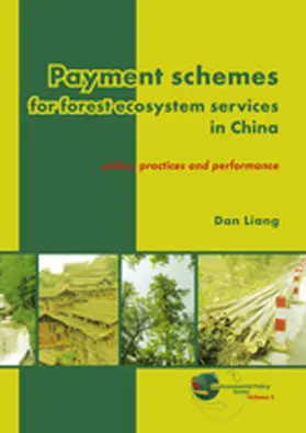 Liang |  Payment Schemes for Forest Ecosystem Services in China | Buch |  Sack Fachmedien