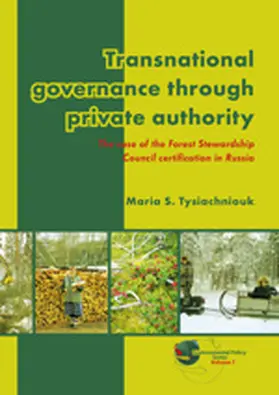 Tysiachniouk |  Transnational Governance Through Private Authority | Buch |  Sack Fachmedien