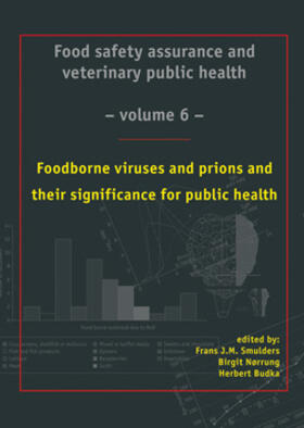 Smulders / Nørrung / Budka |  Food Borne Viruses and Prions and Their Significance for Public Health | Buch |  Sack Fachmedien