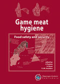 Paulsen / Bauer / Smulders |  Game Meat Hygiene: Food Safety and Security | Buch |  Sack Fachmedien