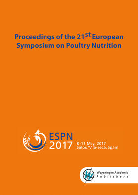 Francesch / Torrallardona / Brufau | Proceedings of the 21st European Symposium on Poultry Nutrition | Buch | 978-90-8686-306-8 | sack.de