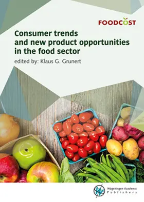 Grunert |  Consumer trends and new product opportunities in the food sector | Buch |  Sack Fachmedien