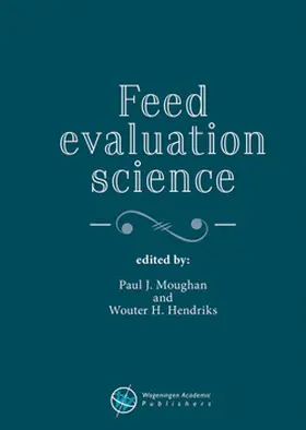 Moughan / Hendriks | Feed Evaluation Science | Buch | 978-90-8686-309-9 | www.sack.de
