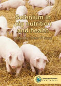 Surai |  Selenium in Pig Nutrition and Health | Buch |  Sack Fachmedien