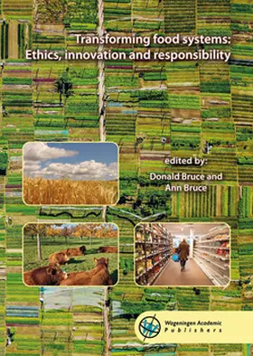 Bruce |  Transforming Food Systems: Ethics, Innovation and Responsibility | Buch |  Sack Fachmedien